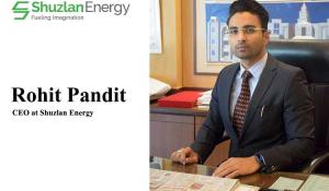 Rohit Pandit, CEO, Shuzlan Energy