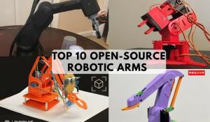 Top 10  Open-Source Robotic Arms For Beginners