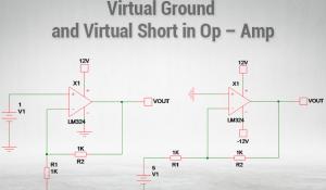 Virtual Ground and Virtual Short in Op – Amp Circuit Designs