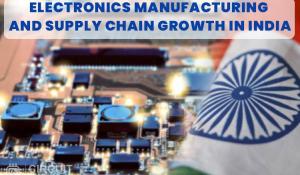 Electronics Manufacturing in India