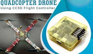 Quadcopter Drone using CC3D Flight Controller