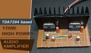 TDA7294 Based 170W High Power Audio Amplifier