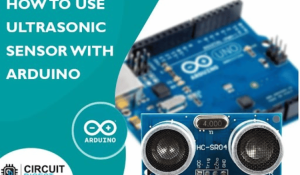 How to use Ultrasonic Sensor with Arduino