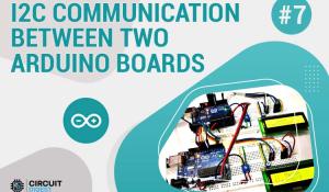 Arduino I2C Tutorial: Communication between two Arduino Boards