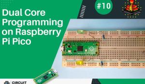 Dual Core Programming on the Raspberry Pi Pico using MicroPython