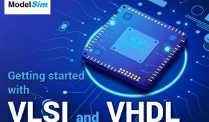 Getting Started with VLSI and VHDL 