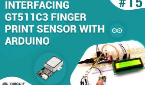 Interfacing GT511C3 Finger Print Sensor with Arduino