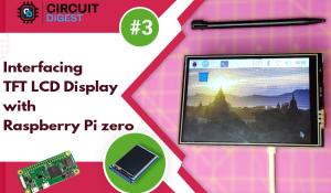 Interfacing 3.5 inch TFT LCD Display with Raspberry Pi Zero W