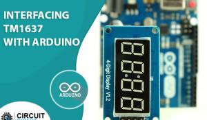 Interfacing TM1637 4 Digit Seven Segment Display Module with Arduino