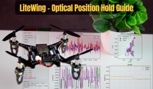 LiteWing Flight Positioning Module - Optical Position Hold Guide