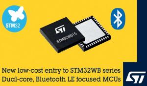 STMicroelectronics' New STM32WB Series Dual-Core MCUs