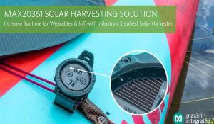 MAX20361 Solar Harvester from Maxim Integrated