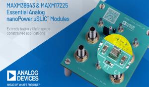 MAXM38643 and MAXM17225 NanoPower Buck Module