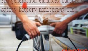 3rd Generation Enhanced Functional Safety Battery Monitoring ICs