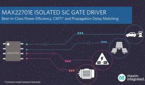 Maxim's Isolated Silicon Carbide Gate Driver Provides Best-in-Class Power Efficiency and Increased System Uptime