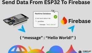 Send Data from ESP32 to Firebase Realtime Database