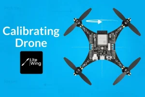 how to calibrate esp32 litewing drone